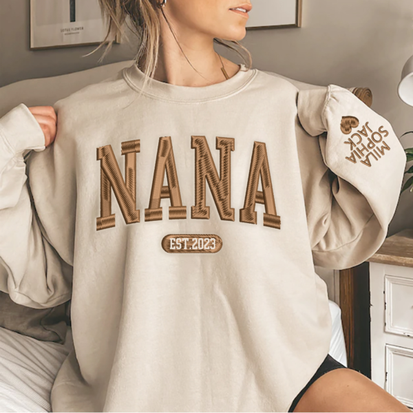 Custom Embroidered Nana Est Sweatshirt