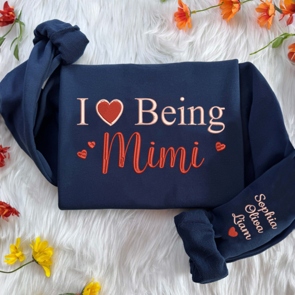 I Love Being Mimi Valentine And Kids Embroidered Sweatshirt