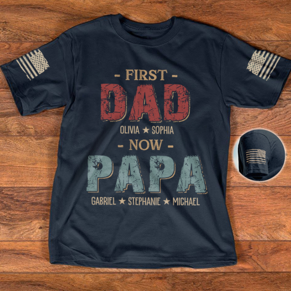Custom First Dad Now Papa With Kids Father's Day T-Shirt