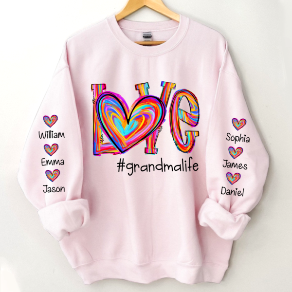 Love Color Grandma Life With Kids. Gift For Grandma TH Sweatshirt