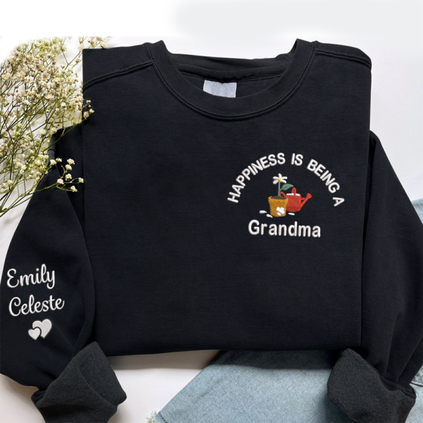 Happiness Is Being A Grandma Garden And Kids Embroidered Sweatshirt