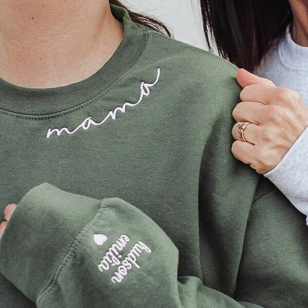 Custom Embroidered Sweatshirt for Mom Sleeve with name