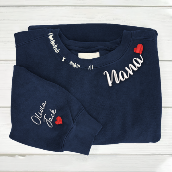 Custom Hand Embroidered Nana Valentine Sweatshirt