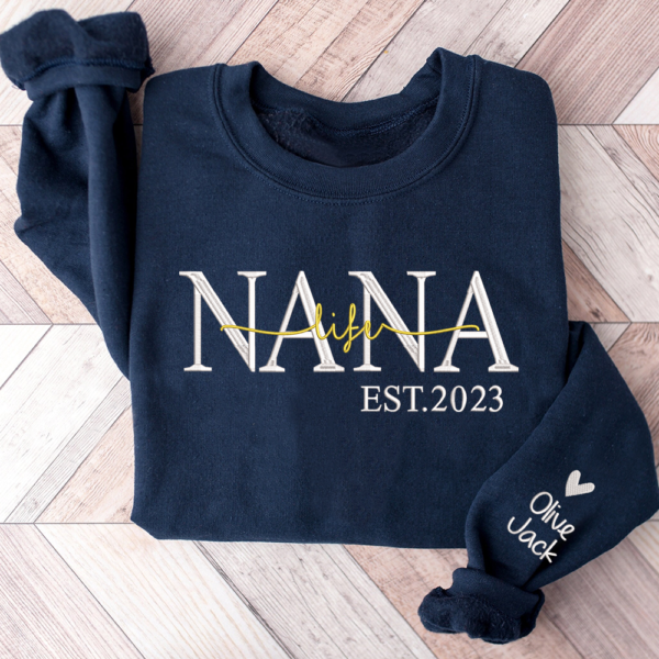 Custom Grandma Life Est Embroidered Sweatshirt