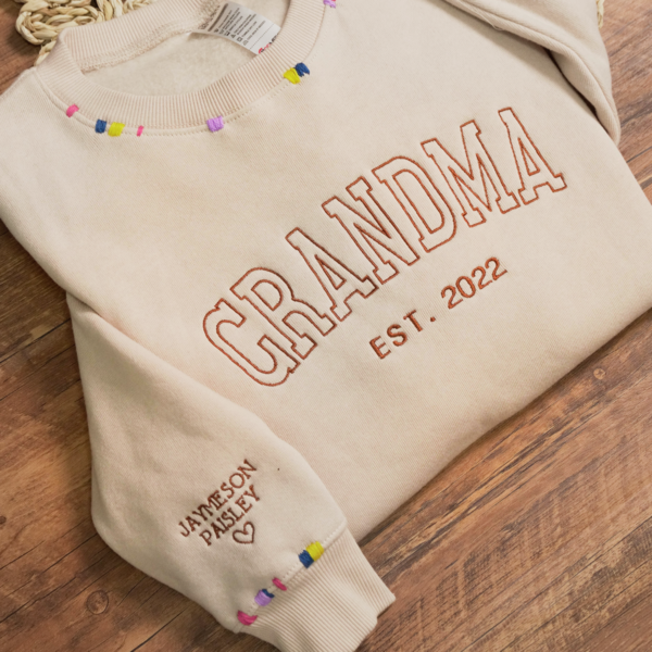 Hand embroidered Grandma Est Sweatshirt. Custom Nickname With Grandkids Sweatshirt