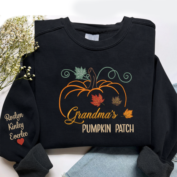 Grandma's Pumpkin Patch And Kid Embroidered Sweatshirt