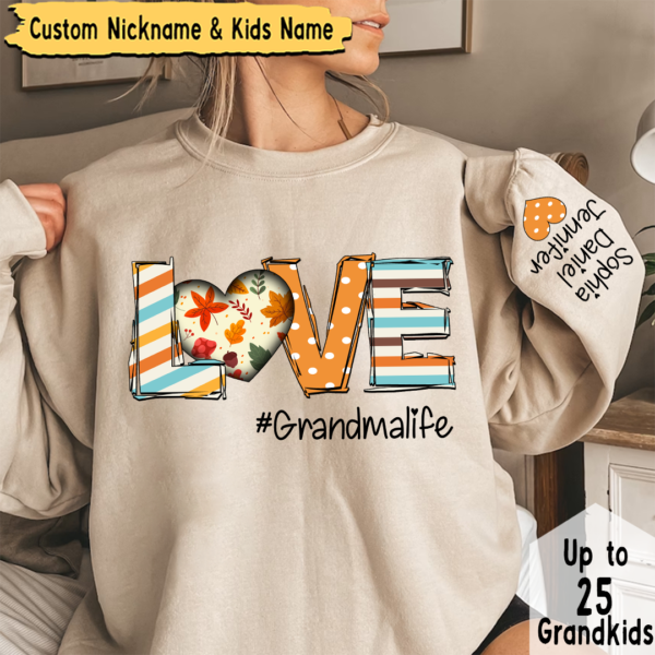 Fall Love Grandma Life and Kids Custom Name CTH01 Sweatshirt