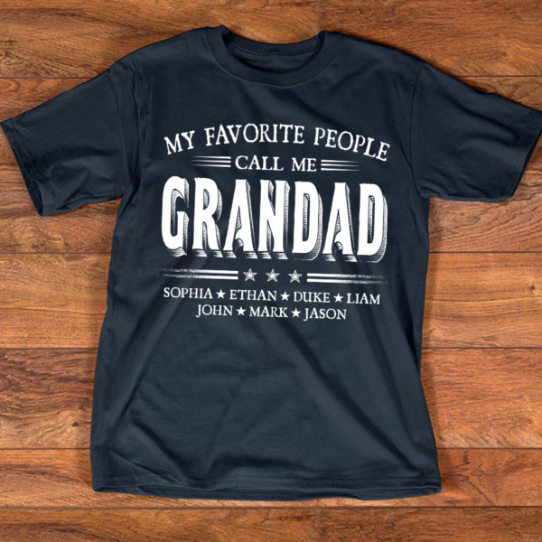 My Favorite People Call Me Grandad With Kids Father's Day