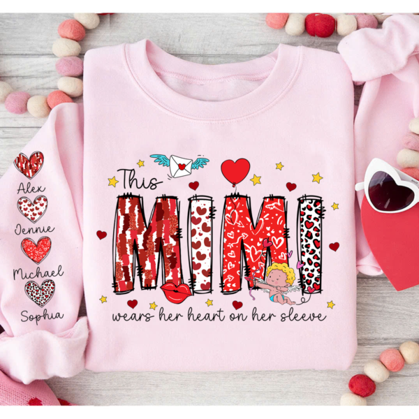 This Mimi Wears Her Heart On Her Sleeve Valentine Sweatshirt