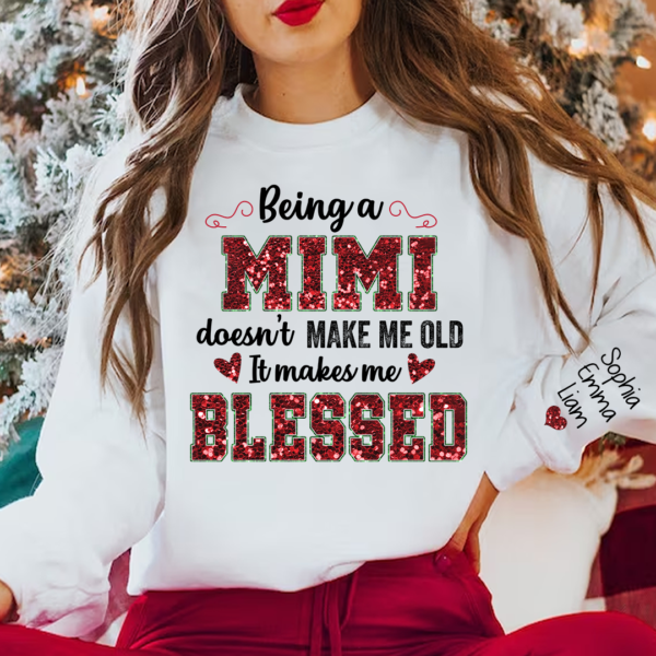 Being A Mimi Doesn't Make Me Old It Makes Me Blessed