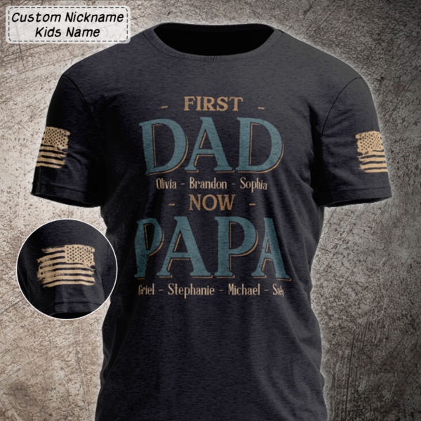 First Dad Now Papa With Kids Father's Day